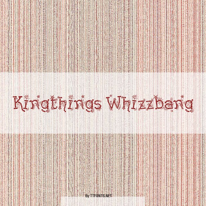 Kingthings Whizzbang example